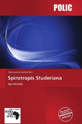 Spirotropis Studeriana