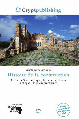 Histoire de la construction