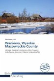 Waniewo, Wysokie Mazowieckie County