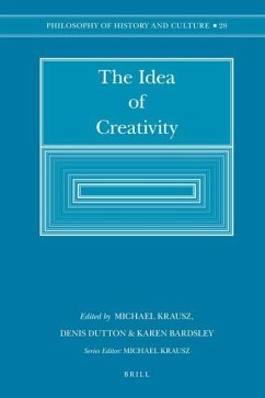 The Idea of Creativity (Paperback)