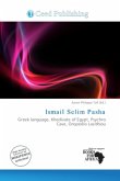 Ismail Selim Pasha Ismail Selim Pasha