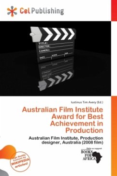 Australian Film Institute Award for Best Achievement in Production - Herausgegeben:Avery, Iustinus Tim