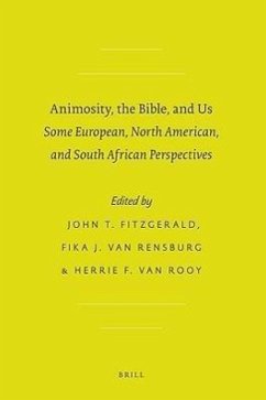 Animosity, the Bible, and Us: Some European, North American, and South African Perspectives - Society of