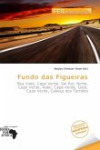 Fundo das Figueiras Fundo das Figueiras