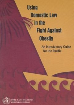 Using Domestic Law in the Fight Against Obesity - Who Regional Office for the Western Pacific