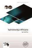 Spirostachys Africana
