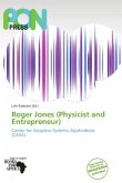 Roger Jones (Physicist and Entrepreneur)