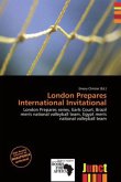 London Prepares International Invitational