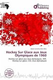 Hockey Sur Glace aux Jeux Olympiques de 1960