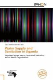 Water Supply and Sanitation in Uganda