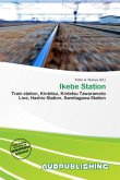Ikebe Station Ikebe Station