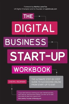 The Digital Business Start-Up Workbook - Rickman, Cheryl