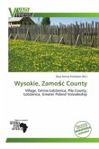 Wysokie, Zamo - County