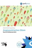 Angiozentrisches Gliom