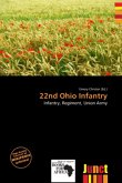 22nd Ohio Infantry 22nd Ohio Infantry