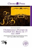 Championnat d'Europe de Football des Moins de 17 Ans 2009
