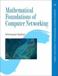 Mathematical Foundations of Computer Networking - Keshav, Srinivasan