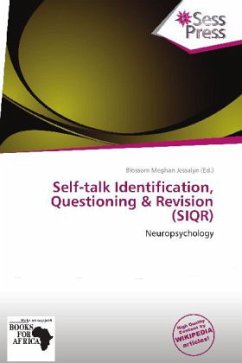 Self-talk Identification, Questioning & Revision (SIQR)