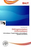 Défragmentation (Informatique)