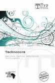 Technocore