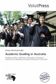 Academic Grading in Australia Academic Grading in Australia