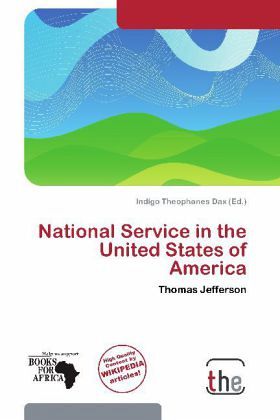 National Service in the United States of America National Service in the United States of America