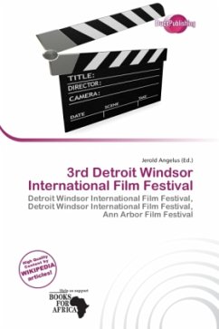 3rd Detroit Windsor International Film Festival
