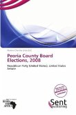 Peoria County Board Elections, 2008