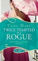 Twice Tempted by a Rogue: A Rouge Regency Romance - Dare, Tessa