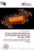 Coupe d'Asie des Nations de Football des Moins de 16 Ans 1992