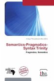 Semantics-Pragmatics-Syntax Trinity