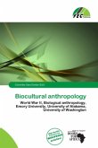 Biocultural anthropology