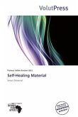 Self-Healing Material Self-Healing Material