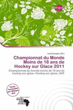 Cover Championnat du Monde Moins de 18 ans de Hockey sur Glace 2011