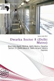 Dwarka Sector 8 (Delhi Metro)