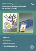 Environmental Management Tool Kit for Obsolete Pesticides: Fao Pesticide Disposal Series No. 16