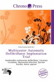 Multicenter Automatic Defibrillator Implantation Trial