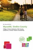 Wyczó ki, Siedlce County