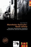 Mannheim Karlsruhe Basel railway