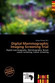 Digital Mammographic Imaging Screening Trial