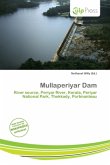 Mullaperiyar Dam Mullaperiyar Dam