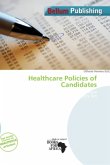 Healthcare Policies of Candidates