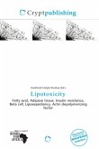 Lipotoxicity Lipotoxicity