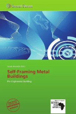 Self-Framing Metal Buildings