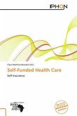 Self-Funded Health Care