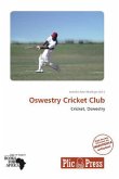 Oswestry Cricket Club Oswestry Cricket Club