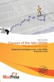 Causes of the late-2000s Financial Crisis