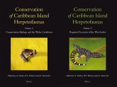 Conservation of Caribbean Island Herpetofaunas, Volume 1 & 2