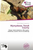 Wymys owo, Toru County