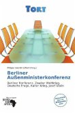 Berliner Außenministerkonferenz Berliner Außenministerkonferenz